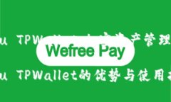 发现Kishu TPWallet：加密资产