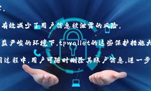 

tpwallet1.3.3安卓下载

关键词：

tpwallet, 安卓钱包, 加密货币

---

tpwallet1.3.3安卓下载简介

在如今的数字时代，虚拟货币和数字资产的使用越来越普及。而wllet应用程序则成为管理这些数字资产的重要工具之一。tpwallet作为一款功能强大的安卓钱包应用，吸引了大批用户的青睐。本文将深入探讨tpwallet的功能、下载步骤以及用户体验等方面，为用户提供全面的信息。

tpwallet的主要功能

tpwallet不仅仅是一个数字资产管理工具，它还提供了很多其他功能，以满足不同用户的需求。以下是tpwallet的一些主要功能：

ul
    listrong多币种支持：/strongtpwallet支持多种主流的加密货币，包括比特币、以太坊、莱特币等，为用户提供便利。/li
    listrong安全性高：/strongtpwallet采用先进的加密技术，确保用户的数字资产安全，同时提供多重身份验证保护。/li
    listrong用户友好的界面：/strong该钱包应用的界面设计直观，便于用户进行操作，适合各类人群使用。/li
    listrong即时交易：/strongtpwallet支持快速交易，用户可以随时随地进行加密货币的转账和接收。/li
    listrong实时行情查询：/strong应用内可实时查询各种加密货币的市场行情，帮助用户做出更好的投资决策。/li
/ul

如何下载tpwallet1.3.3安卓版本

下载tpwallet非常简单，用户只需按照以下步骤操作即可顺利下载并安装该应用：

ol
    listrong访问官方渠道：/strong首先，用户需访问tpwallet的官方网站或Google Play商店，确保从安全的渠道下载应用。/li
    listrong搜索应用：/strong在搜索框中输入“tpwallet”，找到正确的版本进行下载。/li
    listrong下载与安装：/strong点击“下载”按钮，下载完成后请按照提示进行安装。/li
    listrong注册与设置：/strong安装完成后，打开tpwallet，根据提示创建账户并设置安全信息。/li
/ol

tpwallet的用户体验

便捷、快速、安全是tpwallet给用户留的最深的印象。许多用户对其简单易用的界面和便捷的交易方式给予了高度评价。同时，tpwallet也不断更新其版本，以提升用户体验和满足不断变化的市场需求。

问题一：tpwallet的安全性如何？

安全性是用户最关心的问题之一，尤其是在涉及数字资产管理的情况下。tpwallet通过多种安全机制来保护用户的资产和信息，确保交易的安全性。

首先，tpwallet采用了高等级的数据加密技术，以确保用户的信息在传输及存储过程中的安全。这种加密技术能够有效防止黑客攻击和数据泄露，为用户提供一层保障。

其次，tpwallet实施多重身份验证（MFA），要求用户在进行敏感操作时提供额外的身份验证信息，如短信验证码或指纹识别。这有效降低了账户被盗的风险。

此外，tpwallet也定期进行安全审计和版本更新，及时修复安全漏洞，提升钱包的整体安全性。官方团队也会通过社交媒体和官方网站发布安全提示，提醒用户注意保护自己的账户。

问题二：tpwallet的交易费用如何？

交易费用是用户使用数字钱包时需要考虑的重要因素之一，tpwallet的费用结构相对透明，也给予用户一定的灵活性。在tpwallet中，用户在交易时通常需要支付矿工费，这部分费用将直接支付给网络中的矿工。

通常情况下，tpwallet会根据当前网络的拥堵状况推荐合适的矿工费用，这样可以确保交易在适当的时间内得到确认。用户也可以根据自己的需求自定义交易费用，选择快速确认或延迟确认，决定是否支付更高的费用以加速交易。

值得注意的是，tpwallet本身不收取额外费用，用户所支付的费用主要是协议层的手续费，这种透明的费用结构也为用户使用该钱包提供了一定的信任基础。

问题三：tpwallet的多币种支持情况如何？

随着加密货币市场的发展，越来越多的用户开始关注不同的数字资产，tpwallet能否支持多种币种成为用户选择的重要因素之一。

tpwallet支持多种主流加密货币的存储与管理，包括比特币（BTC）、以太坊（ETH）、莱特币（LTC）和许多ERC20代币等。这使得用户可以在一个平台上管理多种资产，避免了在不同钱包之间频繁切换的麻烦。

用户在tpwallet中可以方便地添加或删除支持的币种，实时查看资产的行情和价值，进行交易也是非常快捷。在交易时，tpwallet也提供了币种之间的划转、兑换等功能，使得用户能够更加灵活地管理资产，充分利用市场机会。

问题四：tpwallet如何保证用户的隐私？

隐私保护在数字资产管理中同样不可忽视，tpwallet在这一方面采取了一系列措施来确保用户的私密信息不会被泄露。

首先，tpwallet不要求用户提供过多个人信息来创建账户，用户仅需提供基本的邮箱地址和密码。这种简化的注册流程有效减少了用户信息被泄露的风险。

其次，tpwallet对用户的信息进行严格加密，在数据传输过程中，通过SSL加密技术保证用户数据的安全。在网络攻防日益严峻的环境下，tpwallet的这些保护措施大大增强了用户的安全感。

此外，tpwallet还定期对其隐私政策进行更新，确保其符合最新的法规与标准，为用户提供最高级别的隐私保护。在使用过程中，用户可随时删除其账户信息，进一步提升了隐私保护的透明度和可控性。

---

通过本文的详细介绍，相信用户对tpwallet1.3.3安卓版本有了更加深入的了解，能够在安全、便捷、灵活的前提下，更好地管理自己的数字资产。